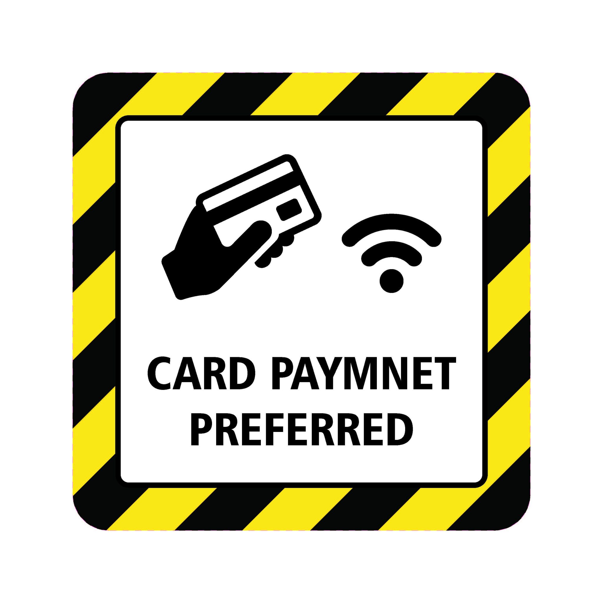 Please Pay By Card Card Payment Preferred Covid 19 Social Distancing